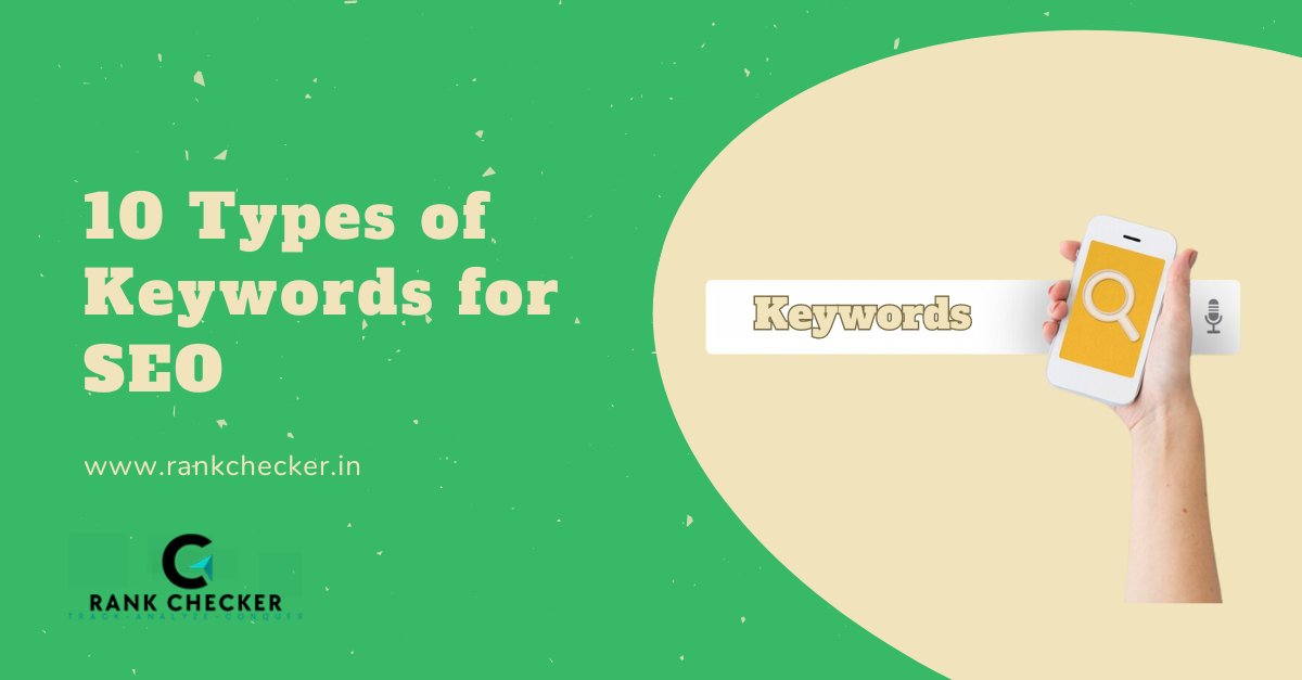 10 Types of Keywords for SEO