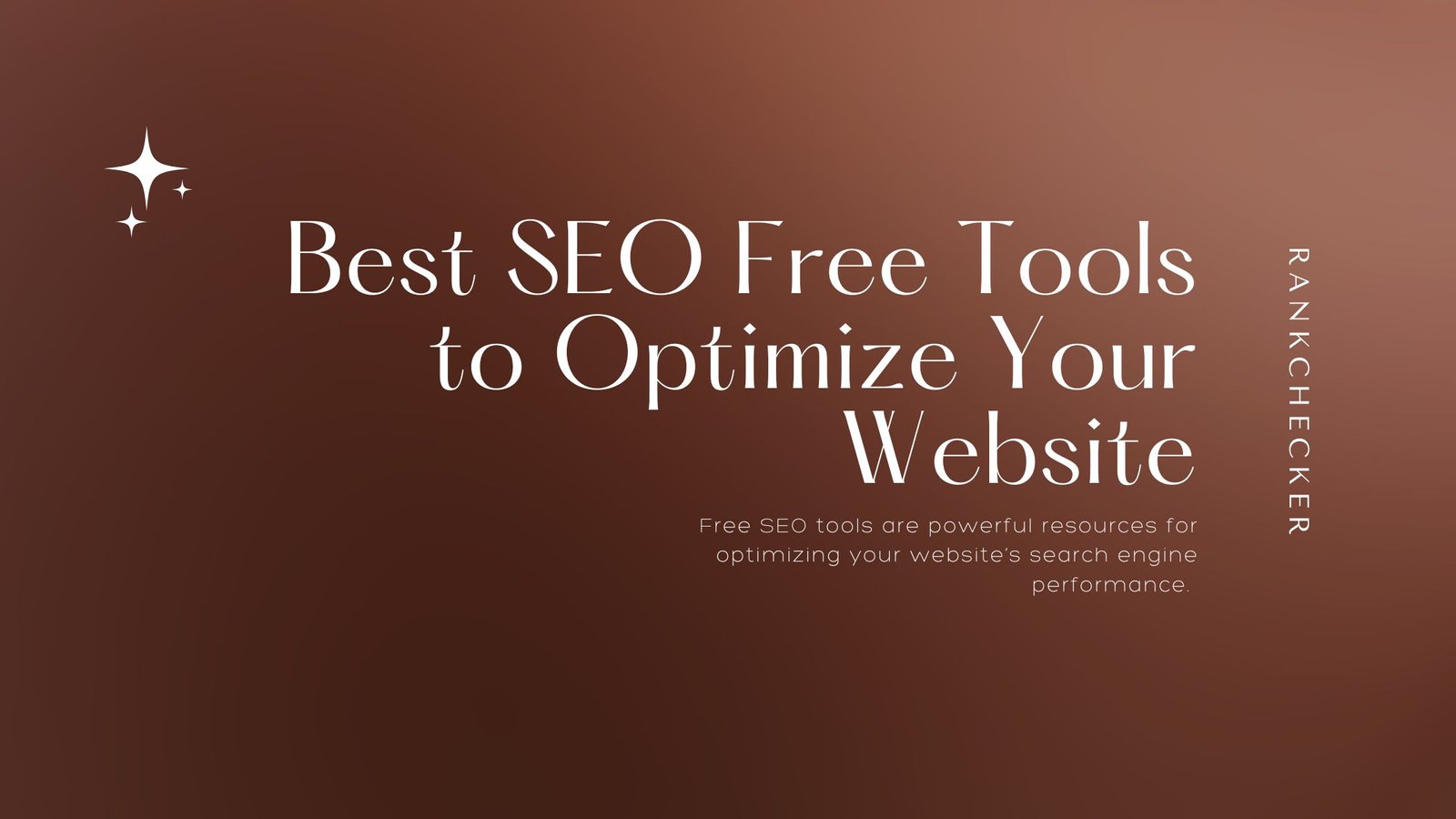 Best SEO Free Tools to Optimize Your Website